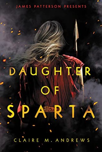Daughter of Sparta: 1 by Claire M. Andrews 